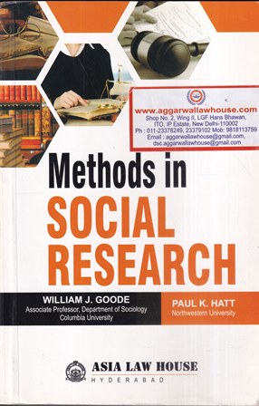 Asia Law House Methods in Social Research by William J Goode Edition 2018
