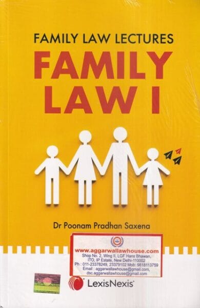 Lexis Nexis Family Law Lectures Family Law I by POONAM PRADHAN SAXENA Reprint Edition 2025