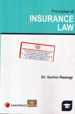 Lexis Nexis Principles Insurance Law by Sachin Rastogi Edition Reprint 2025