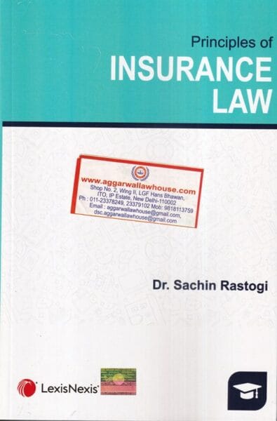 Lexis Nexis Principles Insurance Law by Sachin Rastogi Edition Reprint 2025
