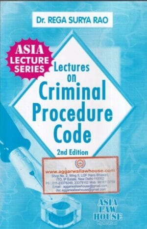 Asia's Lectures on Criminal Procedure Code by REGA SURYA RAO Reprint Edition 2022-23