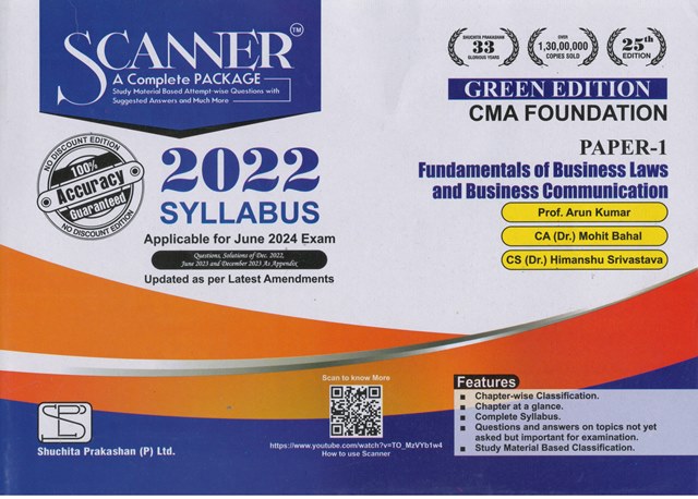 Shuchita Solved Scanner Fundamentals of Business laws and Business Communication for CMA Foundation ( Syllabus 2022 ) Paper 1 by ARUN KUMAR, MOHIT BAHAL & HIMANSHU SRIVASTAVA Applicable for June 2024 Exams