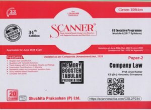 Shuchita Solved Scanner Company Law for CS Executive Module I (2017 Syllabus) Paper 2  by ARUN KUMAR & HIMANSHU SRIVASTAVA Applicable for June 2024 Exams