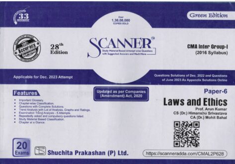 Shuchita Solved Scanner CMA Inter Gr I (Syllabus 2016) Paper 6 Laws and Ethics by Arun Kumar, Himanshu Srivastava And Mohit Bahal Applicable For Dec 2023 Exams