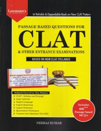 Lawmann's Passage Based Questions For CLAT & Other Entrance Examinations by Neeraj Kumar Edition 2021
