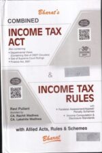 Bharat's Combined Income Tax Act & Income Tax Rules With Alied Acts, Rules & Schemes with Free EBook by Ravi Puliitani, Rachit Wadhwa & Lakshita Wadhwa Edition 2021