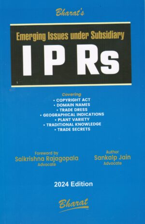 Bharat Emerging Issues under Subsidiary IPRs By Sankalp Jain Edition March 2024