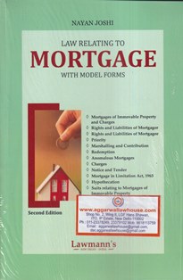 Lawmann's Law Relating to Mortgage with Model Forms by Nayan Joshi Edition 2023