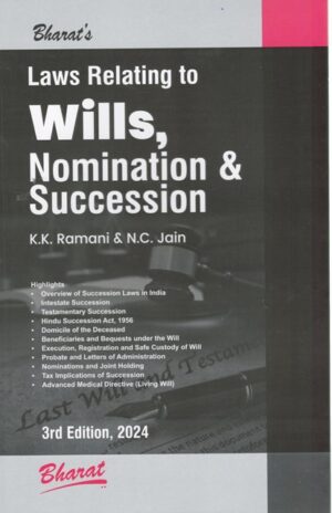 Bharat Laws Relating to Wills Nomination and Succession by KK Ramani & NC Jain Edition 2024