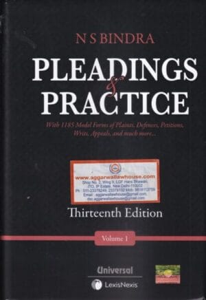 Universal Pleadings & Practice Set of 2 Vols by N S Bindra Reprint Edition 2024