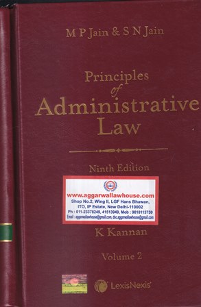 Lexis Nexis MP Jain & S N Jain Principles of Administrative Law by K Kannan ( Set of 2 Vols. ) 2022