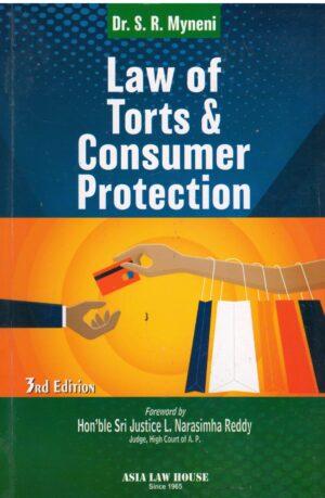 Asia Law of Torts & Consumer Protection by SR MYNENI 3rd Edition 2025