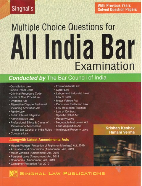 Singhal's Multiple Choice Question for All India Bar Examination By Krishan Keshav & Himani Verma Edition 2024-25
