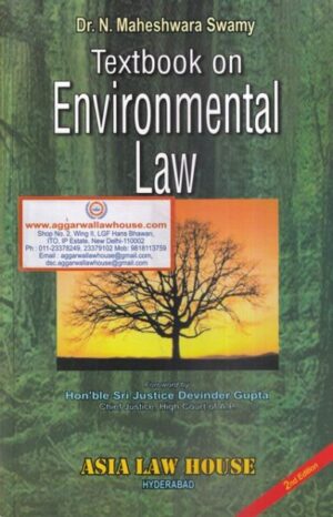 Asia's Textbook on Environmental Law by N MAHESHWARA SWAMY Edition 2020