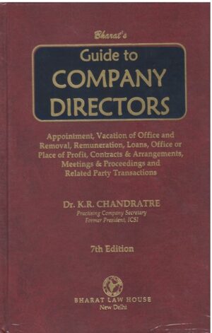Bharat Law House Guide to Company Directors by K R Chandratre Edition 2023