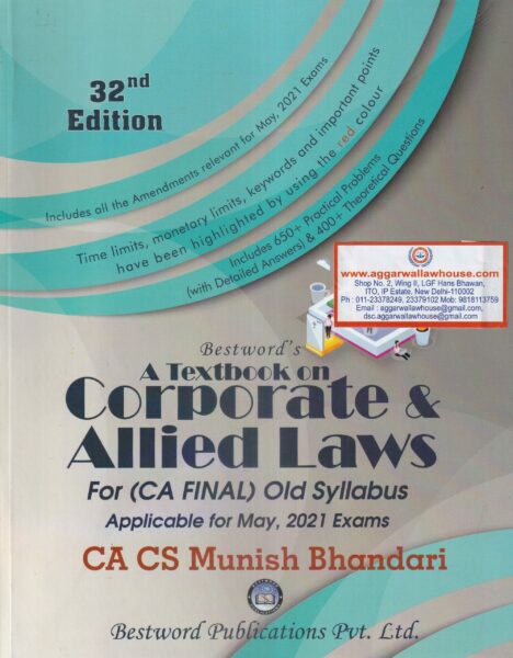 Bestword's A Textbook on Corporate and Allied Laws for CA Final Old Syllabus by MUNISH BHANDARI Applicable for May 2021 Exams