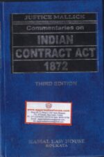 Kamal Law House Commentaries on Indian Contract Act 1872 By Mallik and S Roy 3rd Edition 2021