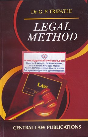 Central Law Publications Legal Method by G P Tripathi Edition 2021