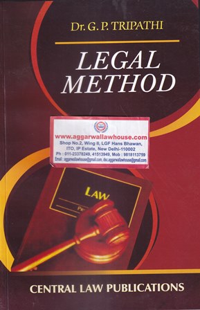 Central Law Publications Legal Method by G P Tripathi Edition 2023