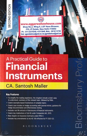 Bloomsbury A Practical Guide to Financial Instruments by CA SANTOSH MALLER Edition 2022
