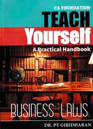 Kryon Publishing For CA Foundation Teach Yourself A Practical Handbook Business Laws by PT Giridharan