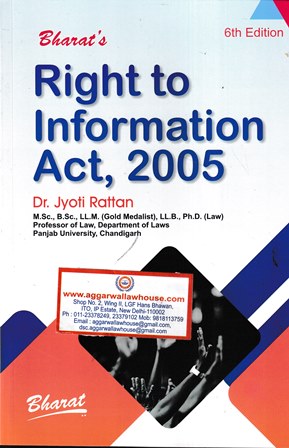 Bharat's Right to Information Act 2005 by JYOTI RATTAN Edition 2022