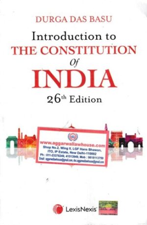 LexisNexis Introduction To The Constitution of India by Durga Das Basu Edition 2022