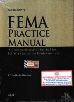 Taxmann's Fema Practice Manual A Comprehensive Day to Day FEMA Guide For Professionals by Sudha G Bhushan Edition 2022