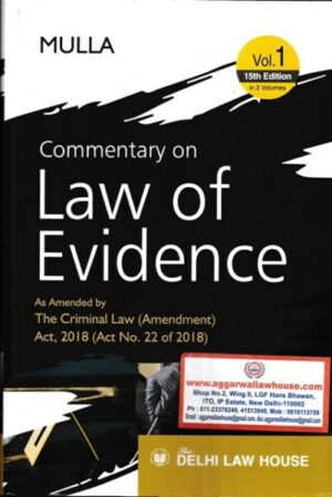 Delhi Law House Commentary On Law of Evidence in 2 Volumes by Mulla Edition 2022