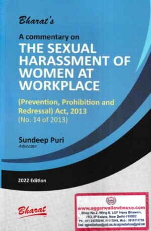 Bharat's A Commentary on The Sexual Harassment of Women at Workplace by Sundeep Puri Edition 2022