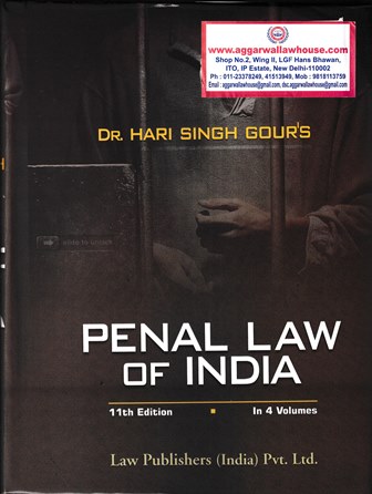Law Publishers HARI SINGH GOUR'S Penal Law of Indian Set of 4 Volume 11th Edition 2022