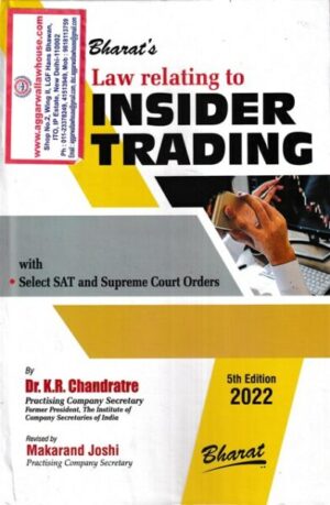 Bharat's  Law relating to Insider Trading K R Chandratre 5th Edition 2022
