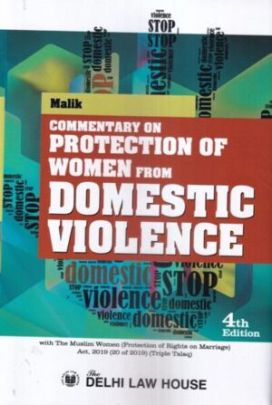 Delhi Law House Commentary On Protection Of Women From Domestic Violence by  Malik  Edition 2021