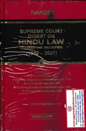 Sweet & Soft Nandi's Supreme Court Digest on Hindu Law ( Codified and Uncodified ) (1950-2021) Edition 2022