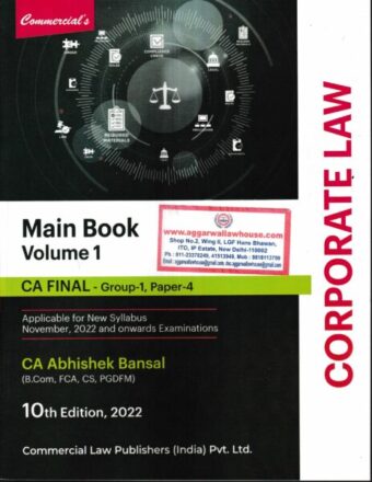 Commercial's Corporate Law and Allied / Economic Laws (Main Book) in 2 Vols for CA Final Old & New Syllabus by ABHISHEK BANSAL Applicable for Nov 2022 Exam