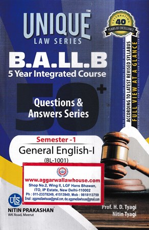 Nitin Prakashan Unique Law Series BA.LLB 5 Years Integrated Course Semester -1 General English-1 (BL-1001) by HD Tyagi Nitin Tyagi  for BA.LLB Exams