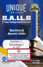 Nitin Prakashan Unique Law Series BA.LLB 5 Years Integrated Course Semester -1 Sociology -1 (BL-1002) by HD Tyagi Nitin Tyagi  for BA.LLB Exams