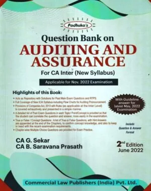 Commercial's Padhuka's Question Bank on Auditing & Assurance for CA Inter New Syllabus by G SEKAR & B SARAVANA PRASATH Applicable for Nov 2022 Exams