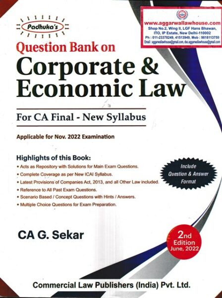 Commercial's Padhuka's Question Bank on Corporate and Economic Law for CA Final New Syllabus by G Sekar Applicable For Nov 2022 Exam.