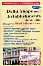 Nabhi's Delhi Shops and Establishments Act & Rules Alongwith Allied Labour Laws by AJAY KUMAR GARG Edition 2022