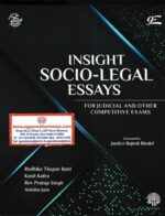 Shree Ram's Insight Socio-Legal Essays For Judicial & Other Competitive Exams by Kush Kalra 9th Edition 2022