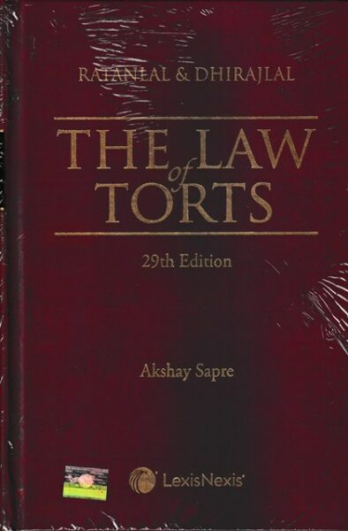 Lexis Nexis Ratanlal & Dhirajlal The Law of Torts Edition 2022