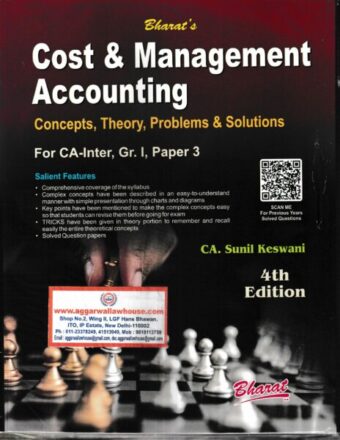 Bharat Cost & Management Accounting Concepts Theory Problems & Solutions For CA Inter Group 1 Paper 3 New Syllabus by Sunil Keswani  Applicable for November 2022 and May 2023 Exam