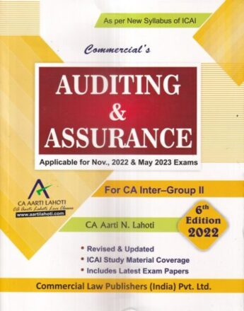 Commercial's Auditing & Assurance CA Inter - Gr II by AARTI N LAHOTI Applicable for Nov 2022 & May 2023 Exams