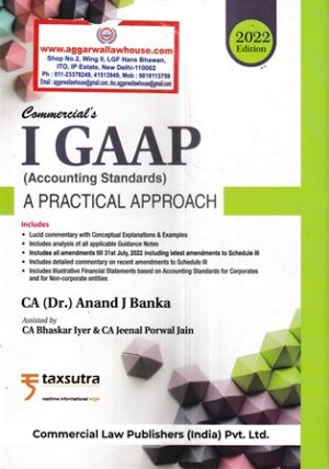 Commercial's I Gaap (Accounting Standards ) A Practical Approach by Anand J Banka Edition 2022