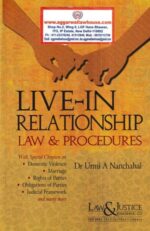 Law&Justice LIVE-IN Relationship Law & Procedures by Urmi A Nanchahal Edition 2022