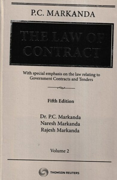Thomson Reuters The Law of Contract (Set of 2 Vols)  by PC MARKANDA Edition 2022