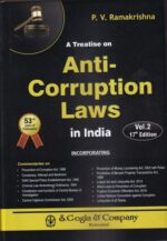S GOGIA & COMPANY A Treatise on Anti Corruption Laws In India by PV RAMAKRISHNA Set of 2 Vols 17th Edition 2023-24