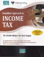 Flair's Simplified Approach to Income Tax For B.com (Hons) AY 2022-23 by Girish Ahuja & Ravi Gupta Edition 2022