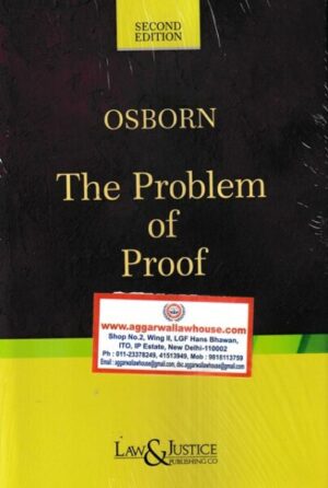 Law&Justice The Problem of Proof Documents by Osborn Edition 2022